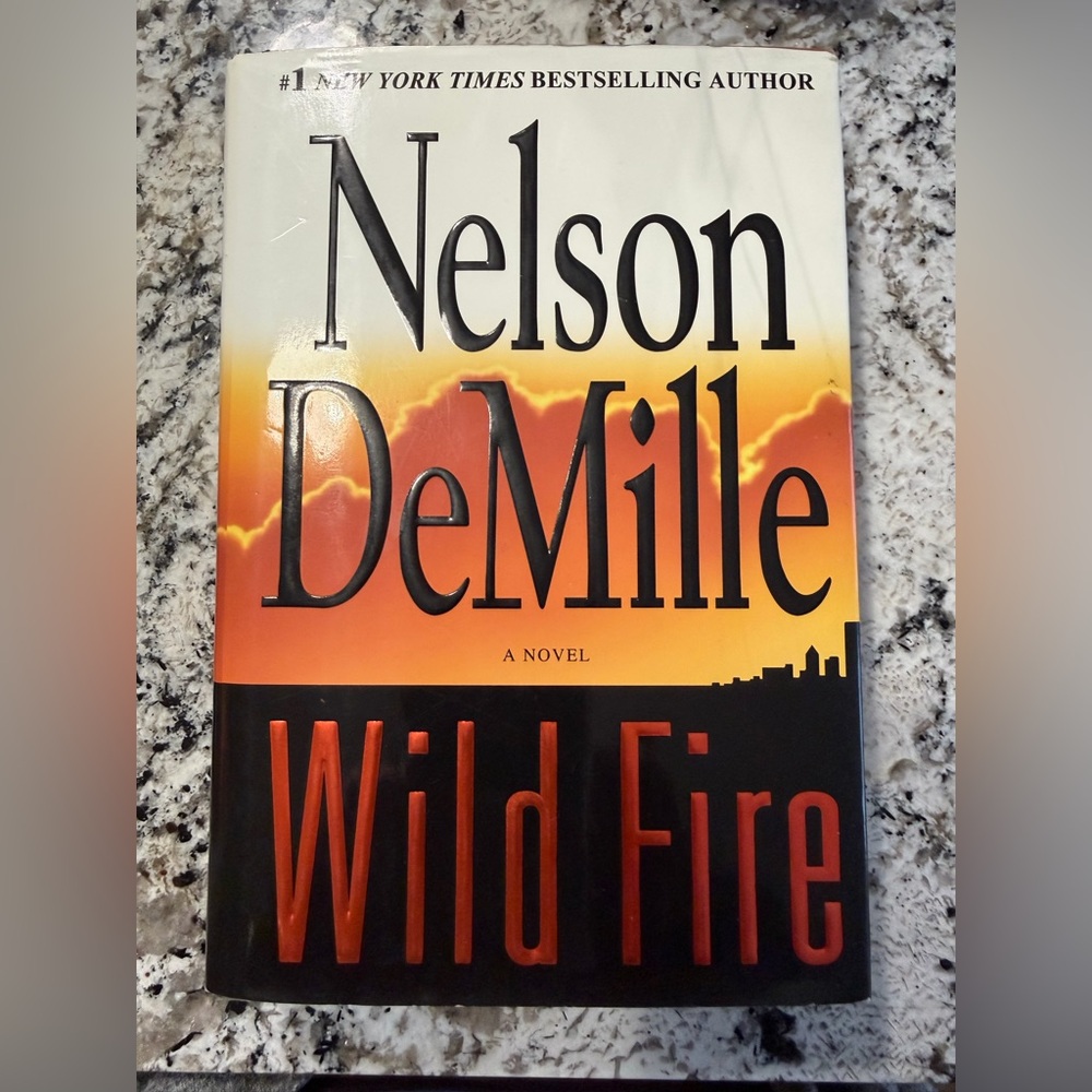 Wild Fire - Nelson DeMille_2006 First Edition Hardcover